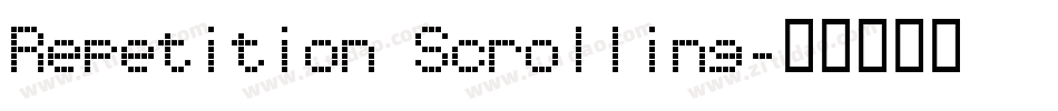 Repetition Scrolling字体转换
